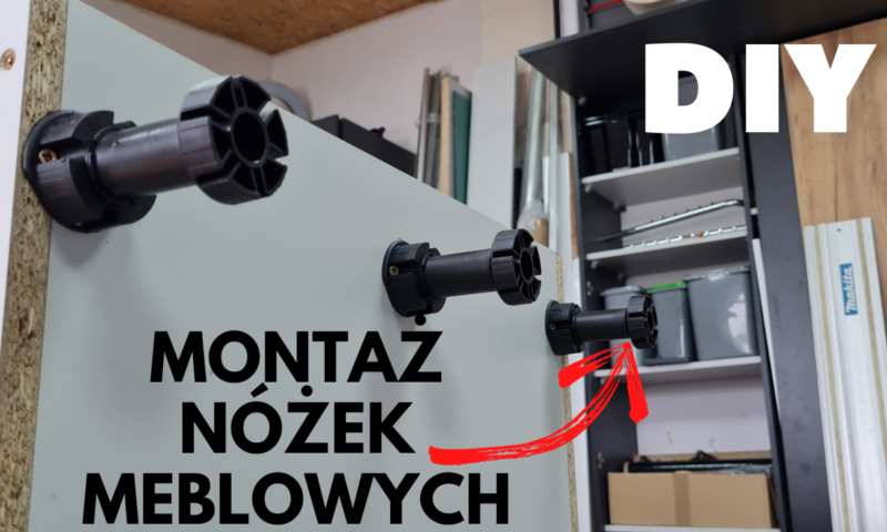 Jak zamontować nóżki do mebli kuchennych 🔨🤳